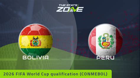 peru vs bolivia prediction|Bolivia vs Peru» Predictions, Odds, Live Score & Stats .